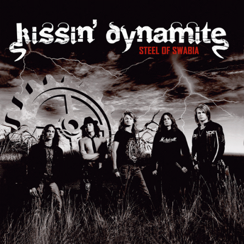 Kissin' Dynamite : Steel of Swabia Kissin' Dynamite : Steel of Swabia